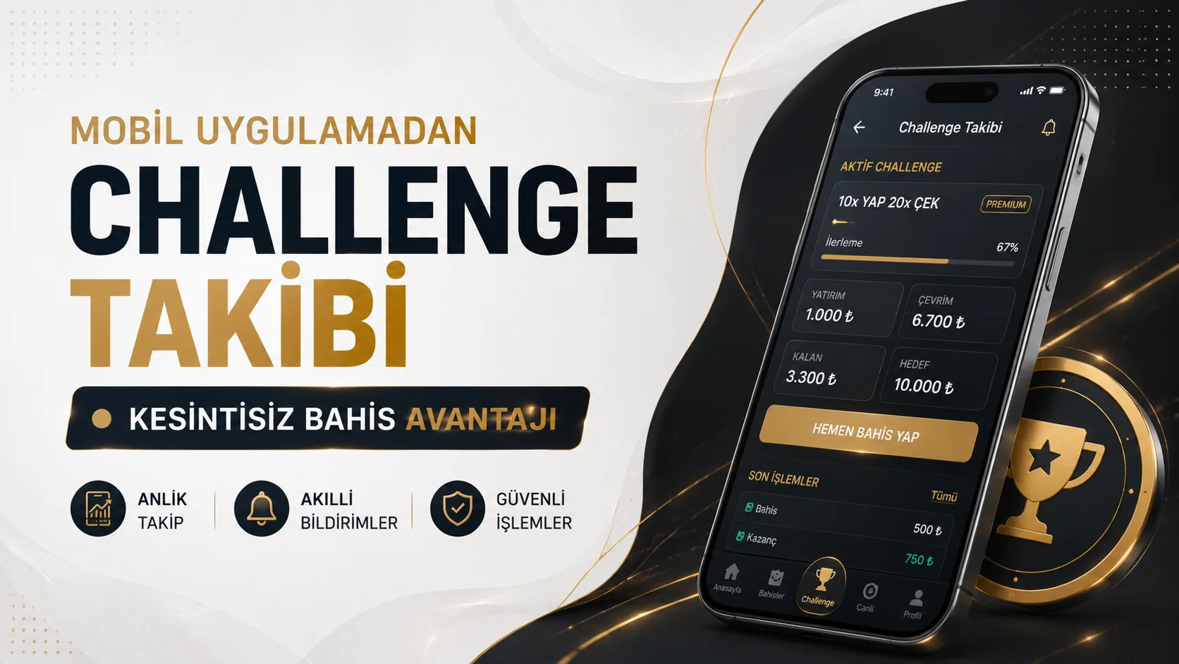 Mobil Uygulamadan Challenge Takibi Kesintisiz Bahis Avantajı